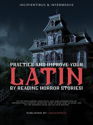 cover image of Practice and Improve your Latin by Reading Horror Stories!